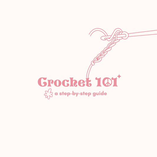 How To Crochet 101 Guidebook